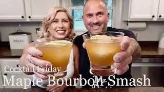 MAPLE BOURBON SMASH… EASY and DELICIOUS COCKTAIL MADE in UNDER 5 MINUTES!!