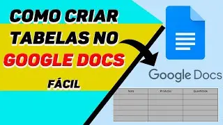 Como criar Tabela no Google Docs