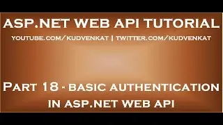 Implementing basic authentication in ASP NET Web API