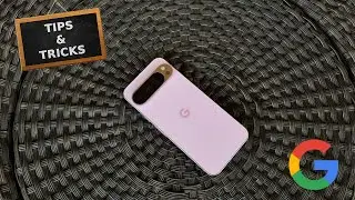 Pixel 9 Series- First Things To Do- Tips And Tricks