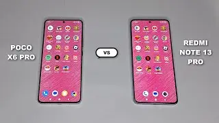 Poco X6 Pro Vs Redmi Note 13 Pro Speed Test