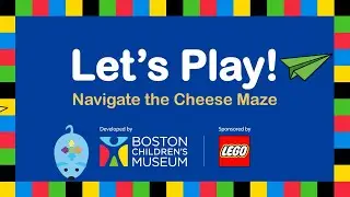 Let's Play! | Follow the Cheese Maze