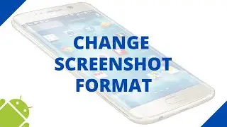 How to change screenshot format JPG to PNG on a Samsung phone