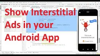 How to implement Interstitial Mobile Ads display in your Android Apps?