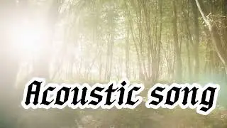 Acoustic Songs #relaxingmusic #artlistio