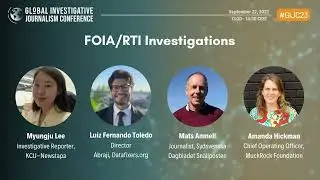 GIJC23 - FOIA/RTI Investigations