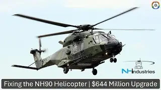 Fixing the NH90 Helicopter | NATO's $644 Million Upgrade