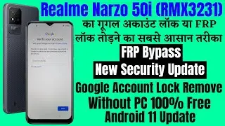 Realme Narzo 50i FRP Bypass | Android 11 l rmx3231 Google Account Bypass | Without Pc