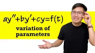 Variation of Parameters (introduction & idea)