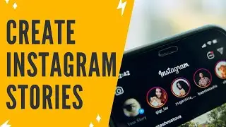 CANVA INSTAGRAM STORIES: How To Create Stunning Instagram Stories In Minutes With Canva