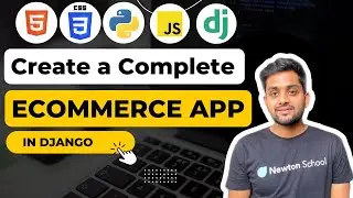 🛒 Create a Complete Django Ecommerce Application in Django 🚀🚀