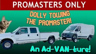 Ram Promaster: Dolly Towing the Promaster. How to Tow the WRONG way. Witness the suck! Only.