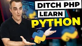 Ditch PHP learn Python