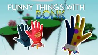 Funny things with bonk!!! - Slap Battles