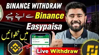 How to Withdraw Money from Binance to Easypaisa/Bank Account | Binance se Withdrawal Kaise Kare