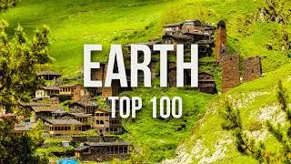 100 Best Places to Visit in the World | Travel Guide