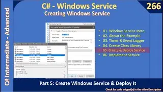 Windows Service | Part 5 - Create & Deploy Service | C# Advanced #266