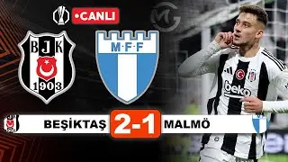 Beşiktaş 2-1 Malmö / Avrupa Ligi Canlı Yayın