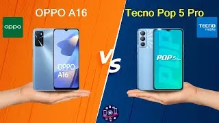 OPPO A16 Vs Tecno Pop 5 Pro - Full Comparison [Full Specifications]