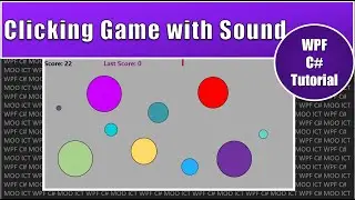 Create a simple Clicking Game With WPF C# in Visual Studio