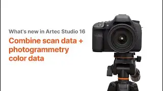 Artec Studio 16: Combine scan data with photogrammetry for perfect 3D models