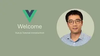 [Episode 1] Introduction to Vue 3 Tutorial