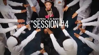 PAPERA - VIRAL | El Baby R Session #4