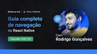 Guia completo de navegação no React Native | Decode 