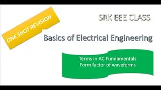 One shot Revision |AC Fundamentals | BEE| Basics of Electrical Engineering| First year