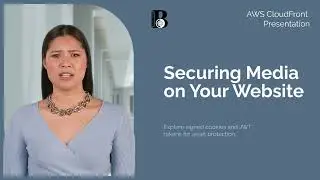 Securing Media on Your Website with AWS CloudFront: Using Signed Cookies and JWT Tokens