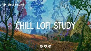 Chill Lofi Study 📚  Lofi Deep Focus - Concentration [chill lo-fi hip hop beats]