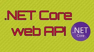 Part 1/4: Net Core web api