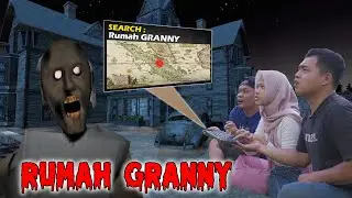 TERSESAT DI RUMAH GRANNY