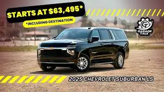 2025 Chevrolet Suburban LS // HOW MUCH Suburban Do You Get for the BASE MODEL?