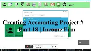 Creating Accounting Project :  Part - 18 | Income Form