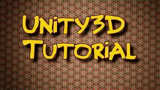 Unity3D для начинающих #3