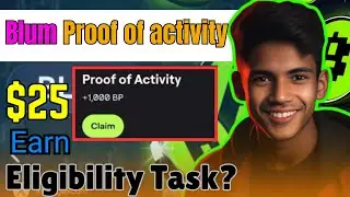 Win $25 in Blum Bot 😱| Blum Proof of Activity Task Kaise Kare | Blum Bot Listing | Blum New Task