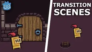 How to Create SMOOTH TRANSITIONS Between Scenes in Godot