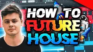 HOW TO MAKE FUTURE HOUSE - FL STUDIO TUTORIAL (+FLP/ALS)