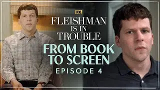 From Book to Screen with Jesse Eisenberg - Ep. 4 | Fleishman Is In Trouble | FX