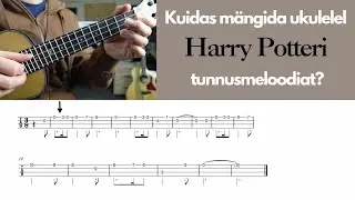 Harry Potteri tunnusmeloodia (ukulele õpetus)