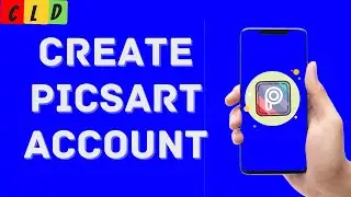 how to create picsart account  !!