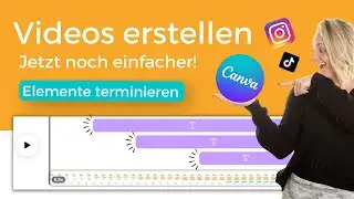 ANIMIERTE VIDEOS in Canva erstellen und bearbeiten ist jetzt noch einfacher | Canva-Tutorial