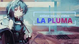 Working days La Pluma [AMV] Arknights