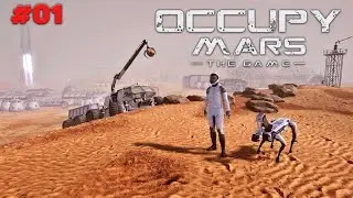 Прилетели на Марс - Occupy Mars The Game #01