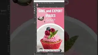 Gimp  - Save and Export Images - Shorts