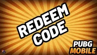 REDEEM CODE | PUBG Mobile