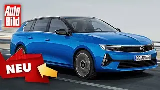 Opel Astra Sports Tourer (2021) | So kommt der neue Astra als Kombi | Neuvorstellung