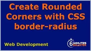 Create Round Corners with CSS border-radius