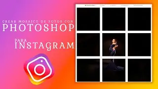 Como crear mosaico de fotos con Photoshop para Instagram
